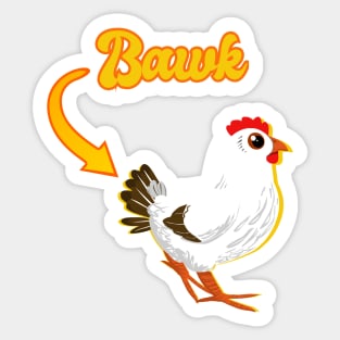 Funny Chicken Butt Bawk Butt Sticker